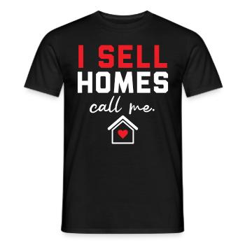 I Sell Houses Call Me House Broker Imm - Men's T-Shirt - black - Front - AI Model Male 178 light (178cm)