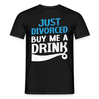 Gerade geschieden Kauf mir einen Drink Annullierun - Männer T-Shirt - Schwarz - Vorne - AI Model Male 178 light (178cm)