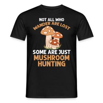 Morel Mushroom Hunting Nicht Alle Wanderer - Männer T-Shirt - Schwarz - Vorne - AI Model Male 178 light (178cm)