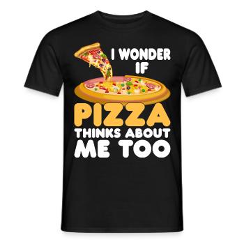 Whether pizza also thinks of me pizza food lovers - Men's T-Shirt - black - Front - AI Model Male 178 light (178cm)