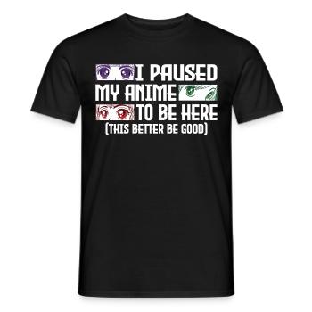 Paused My Anime Otaku Anime Gift - Men's T-Shirt - black - Front - AI Model Male 178 light (178cm)