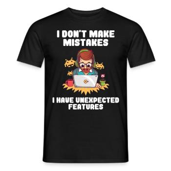 I Don't Make Mistakes I Have Unexpected Features - Männer T-Shirt - Schwarz - Vorne - AI Model Male 178 light (178cm)