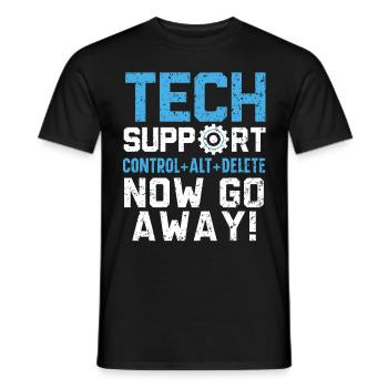 Tech Support Was haben Sie jetzt kaputt gemacht? - Männer T-Shirt - Schwarz - Vorne - AI Model Male 178 light (178cm)