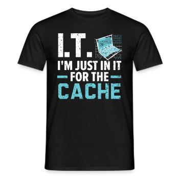 I.T. I'm Just In It For The Cache Computer - Männer T-Shirt - Schwarz - Vorne - AI Model Male 178 light (178cm)