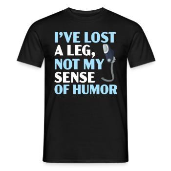 Ich habe mein Bein verloren, nicht meinen Sinn für - Männer T-Shirt - Schwarz - Vorne - AI Model Male 178 light (178cm)