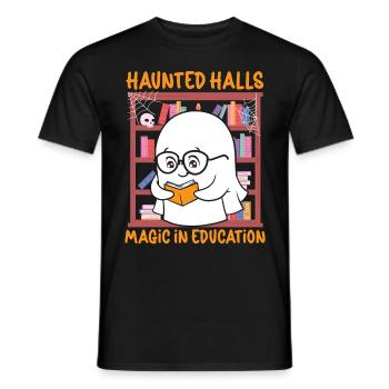 Haunted Halls Magie in der Bildung Lehrer Hallowee - Männer T-Shirt - Schwarz - Vorne - AI Model Male 178 light (178cm)