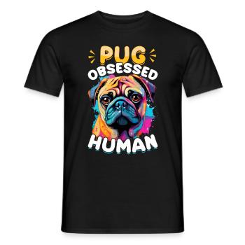 Pug Dog Breed Pet - Pug Obsessed Human - Männer T-Shirt - Schwarz - Vorne - AI Model Male 178 light (178cm)