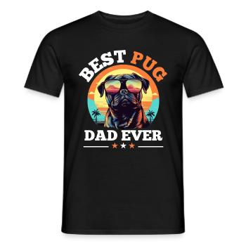 Pug Dog Breed Pet - Best Pug Dad Ever - Men's T-Shirt - black - Front - AI Model Male 178 light (178cm)