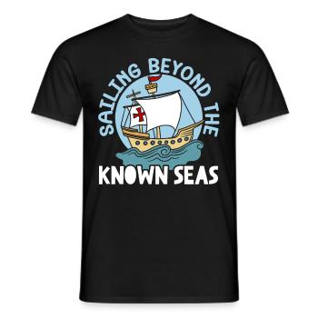 Sailing beyond the well-known seas Columbus Day - Men's T-Shirt - black - Front - AI Model Male 178 light (178cm)
