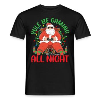 Yule Be Gaming All Night Gaming Weihnachten - Männer T-Shirt - Schwarz - Vorne - AI Model Male 178 light (178cm)