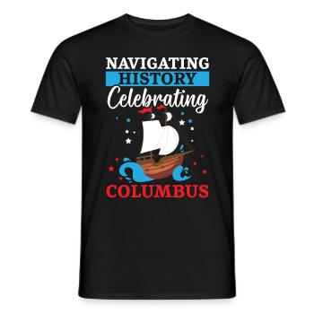 Durch die Geschichte navigieren und den Kolumbus-T - Männer T-Shirt - Schwarz - Vorne - AI Model Male 178 light (178cm)