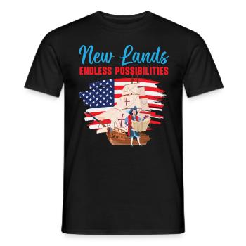 Neue Länder Unendliche Möglichkeiten Kolumbus-Tag - Männer T-Shirt - Schwarz - Vorne - AI Model Male 178 light (178cm)
