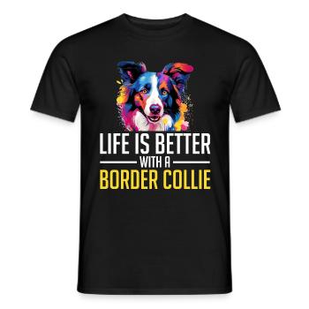 Border Collie Dog - Life is better with a - Männer T-Shirt - Schwarz - Vorne - AI Model Male 178 light (178cm)