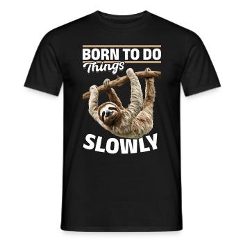 Funny Lazy Sloth Born to do things slowly - Männer T-Shirt - Schwarz - Vorne - AI Model Male 178 light (178cm)
