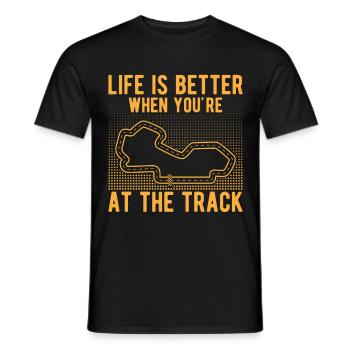 La vie de course de voiture de circuit est meilleure sur la piste cadeau - T-shirt homme - noir - Devant - AI Model Male 178 light (178cm)
