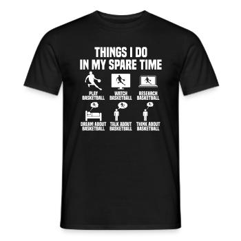 Things I do in my spare time: Basketball - Men's T-Shirt - black - Front - AI Model Male 178 light (178cm)