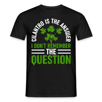 La coriandre est la réponse unique - T-shirt homme - noir - Devant - AI Model Male 178 light (178cm)