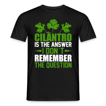 La coriandre est la réponse unique - T-shirt homme - noir - Devant - AI Model Male 178 light (178cm)