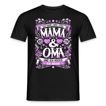 Geschenk Oma Baby Nachwuchs Mama Sprüche - Männer T-Shirt - Schwarz - Vorne - AI Model Male 178 light (178cm)