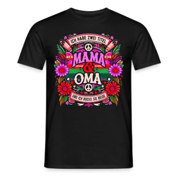 Geschenk Oma Baby Nachwuchs Mama Sprüche - Männer T-Shirt - Schwarz - Vorne - AI Model Male 178 light (178cm)