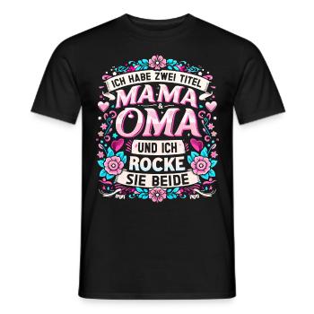 Geschenk Oma Baby Nachwuchs Mama Sprüche - Männer T-Shirt - Schwarz - Vorne - AI Model Male 178 light (178cm)