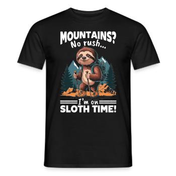 Sloth Hiking Mountains Mountains? No rush - Männer T-Shirt - Schwarz - Vorne - AI Model Male 178 light (178cm)