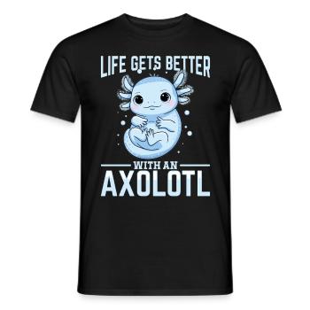 Cute Axolotl Life Gets Better with an Axolotl - Men's T-Shirt - black - Front - AI Model Male 178 light (178cm)