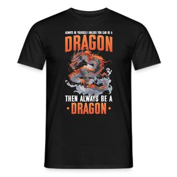 Drachen Drachendesign Sei immer du selbst - Männer T-Shirt - Schwarz - Vorne - AI Model Male 178 light (178cm)