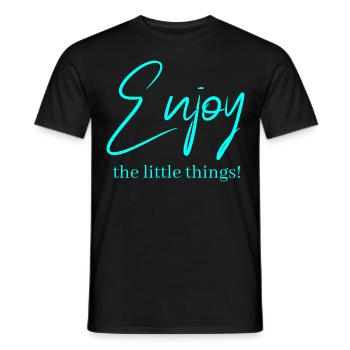 Enjoy the little things ! - T-shirt homme - noir - Devant - AI Model Male 178 light (178cm)