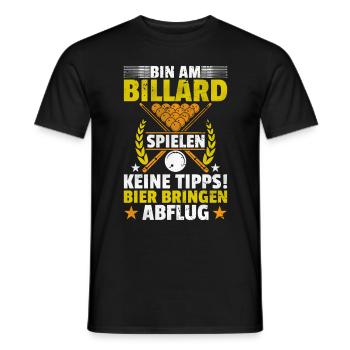 Billard Keine Tipps! Bier Bringen, Abflug! Lustig - Männer T-Shirt - Schwarz - Vorne - AI Model Male 178 light (178cm)