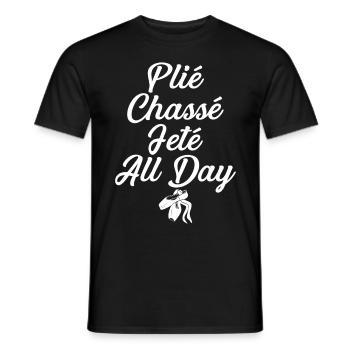 Ballet All Day- Ballerina Ballett Tänzer tshirt - Männer T-Shirt - Schwarz - Vorne - AI Model Male 178 light (178cm)