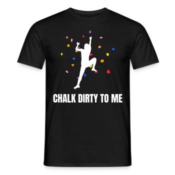 Chalk Dirty To Me Bouldern - Männer T-Shirt - Schwarz - Vorne - AI Model Male 178 light (178cm)