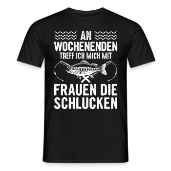 An Wochenenden Treff Ich Mich Mit Frauen - Männer T-Shirt - Schwarz - Vorne - AI Model Male 178 light (178cm)