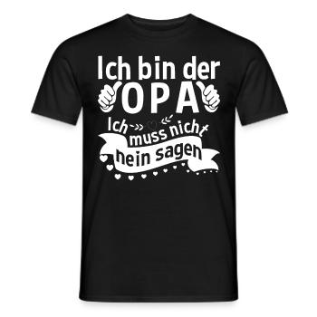 Ich Bin Der Opa Ich Muss Nicht Nein Sagen - Männer T-Shirt - Schwarz - Vorne - AI Model Male 178 light (178cm)