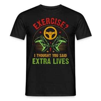 Exercise I Thought You Said Extra Lives Gamer - Men's T-Shirt - black - Front - AI Model Male 178 light (178cm)