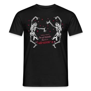 Quand vous êtes mort à l’intérieur mais que c’est la Saint-Valentin - T-shirt homme - noir - Devant - AI Model Male 178 light (178cm)