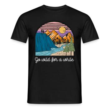 Wild gehen für eine Weile Wandern Berge Camping - Männer T-Shirt - Schwarz - Vorne - AI Model Male 178 light (178cm)