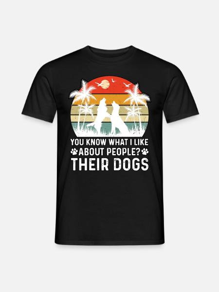 Vous savez ce que j’aime chez les gens qui aiment les chiens - T-shirt homme - noir