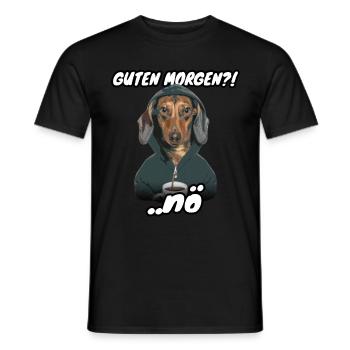 Dackel Spruch Guten Morgen - Männer T-Shirt - Schwarz - Vorne - AI Model Male 178 light (178cm)