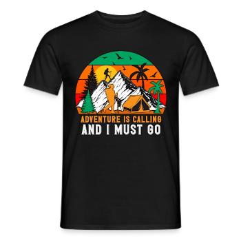 Adventure Is Calling And I Hiking Nature Camping - Men's T-Shirt - black - Front - AI Model Male 178 light (178cm)