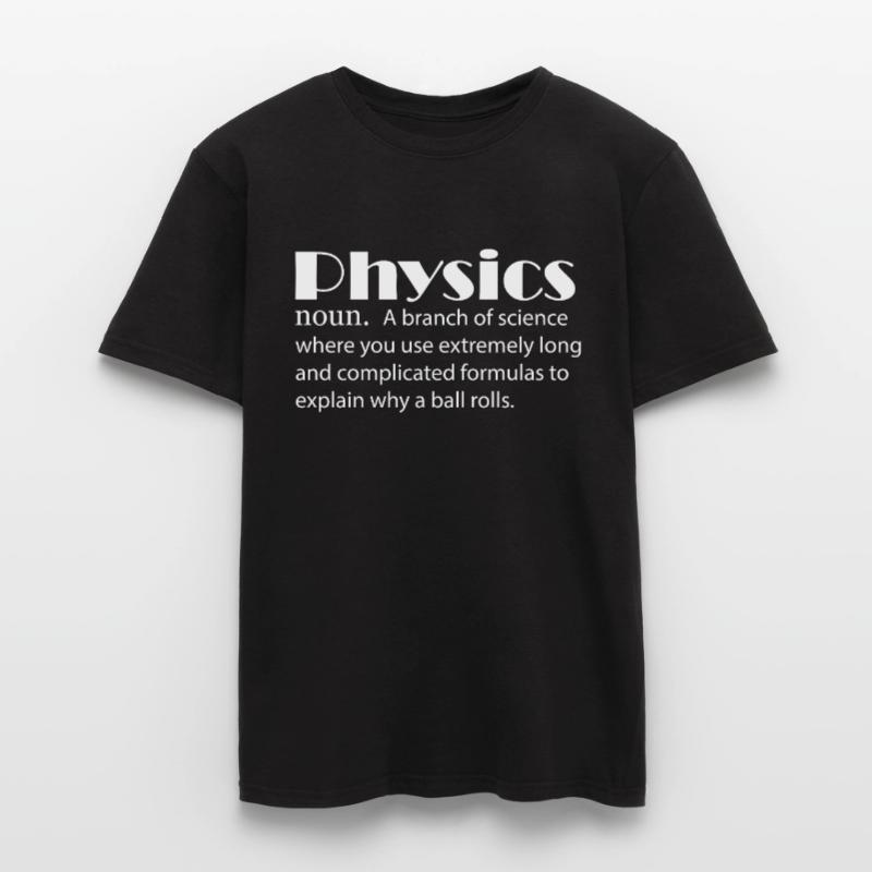 Physics Definition Physicist Men’s T-shirt