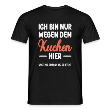 Ich bin nur wegen dem Kuchen hier - Männer T-Shirt - Schwarz - Vorne - AI Model Male 178 light (178cm)