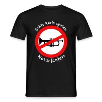Lustiger Spruch Echte Kerle spielen Naturfanfare - Männer T-Shirt - Schwarz - Vorne - AI Model Male 178 light (178cm)