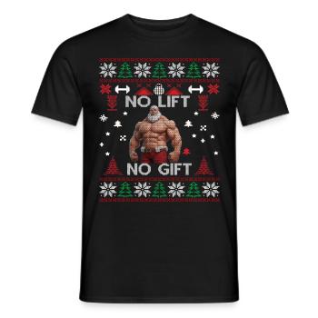 No Lift No Gift Fitness Christmas Gift Gym - Men's T-Shirt - black - Front - AI Model Male 178 light (178cm)
