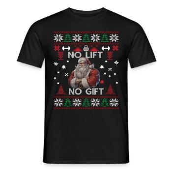 No Lift No Gift Fitness Weihnachten Geschenk Gym - Männer T-Shirt - Schwarz - Vorne - AI Model Male 178 light (178cm)