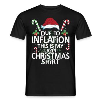 Aufgrund der Inflation Hässliche Weihnachten Witzi - Männer T-Shirt - Schwarz - Vorne - AI Model Male 178 light (178cm)