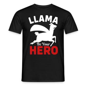 Llama be you Hero- Llama Gifts - Llama Tshirt - Men's T-Shirt - black - Front - AI Model Male 178 light (178cm)