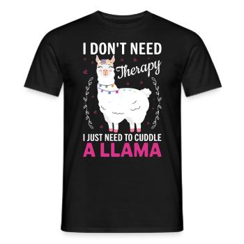 I don t need Theraphy i just need a Llama- Lama - Men's T-Shirt - black - Front - AI Model Male 178 light (178cm)