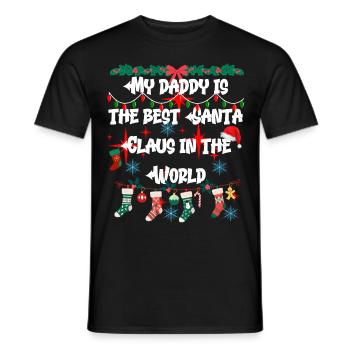 My dad is the best Santa Claus in the world - Men's T-Shirt - black - Front - AI Model Male 178 light (178cm)