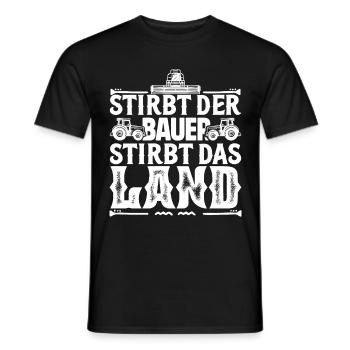Wenn der Bauer stirbt, stirbt das Land, Bauerndemo - Männer T-Shirt - Schwarz - Vorne - AI Model Male 178 light (178cm)